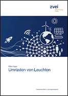ZVEI White Paper - Umrüsten von Leuchten